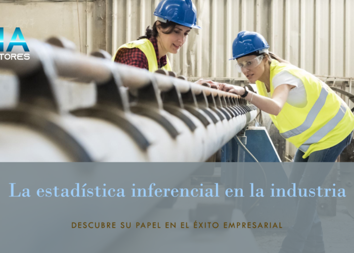 La estadística inferencial en la industria